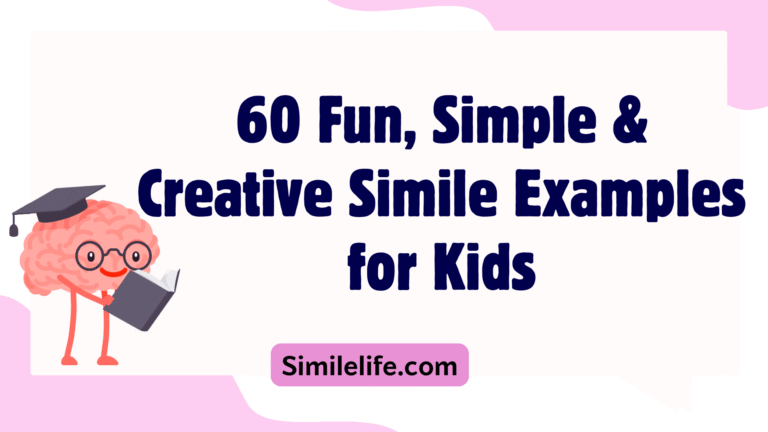 Example Images For Kid ⭐ 60 Fun, Simple & Creative Simile Examples for Kids