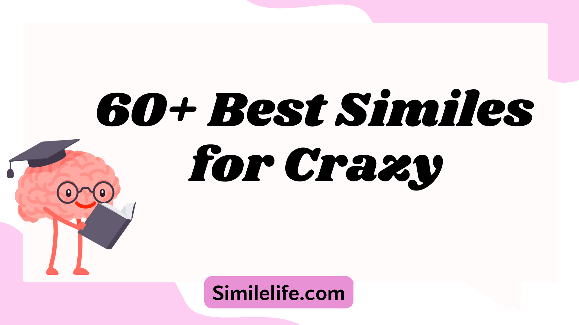 Best Similes for Crazy