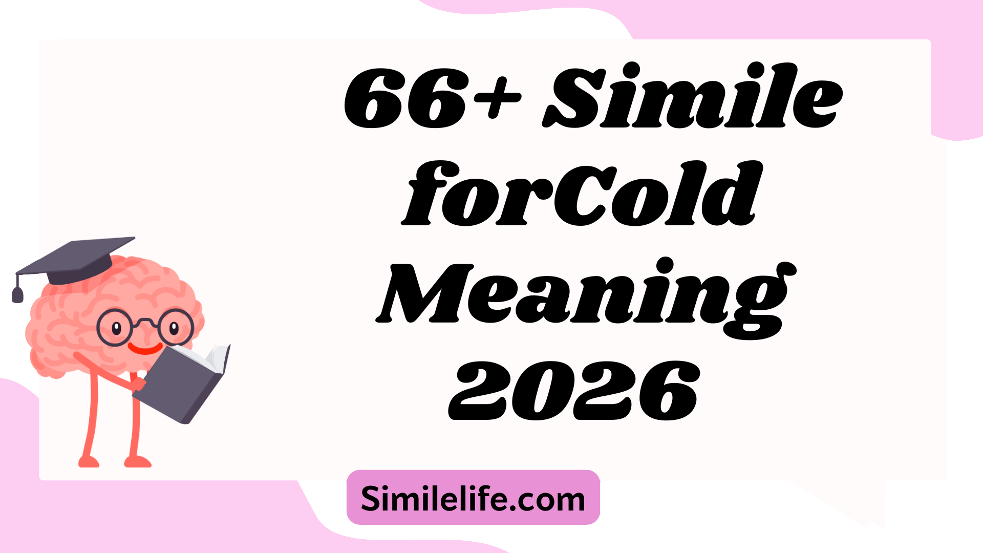 66+ Similes for Cold Meaning Examples & Creative Expressions 2026