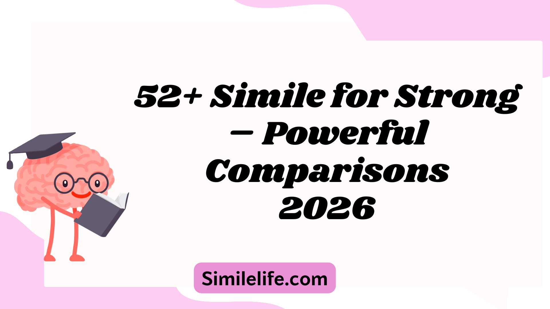 Simile for Strong – Powerful Comparisons
