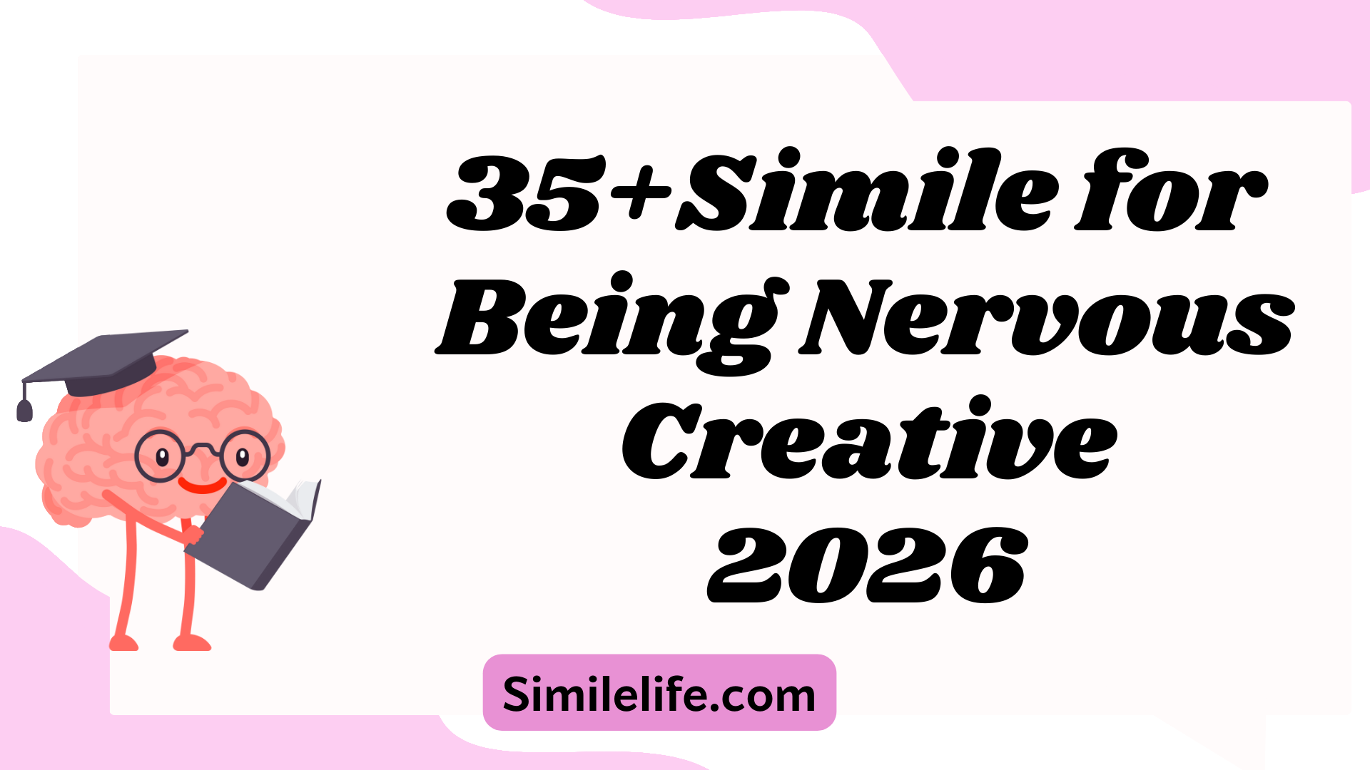 35+Simile for Being Nervous Creative Comparisons Meanings and Examples 2026