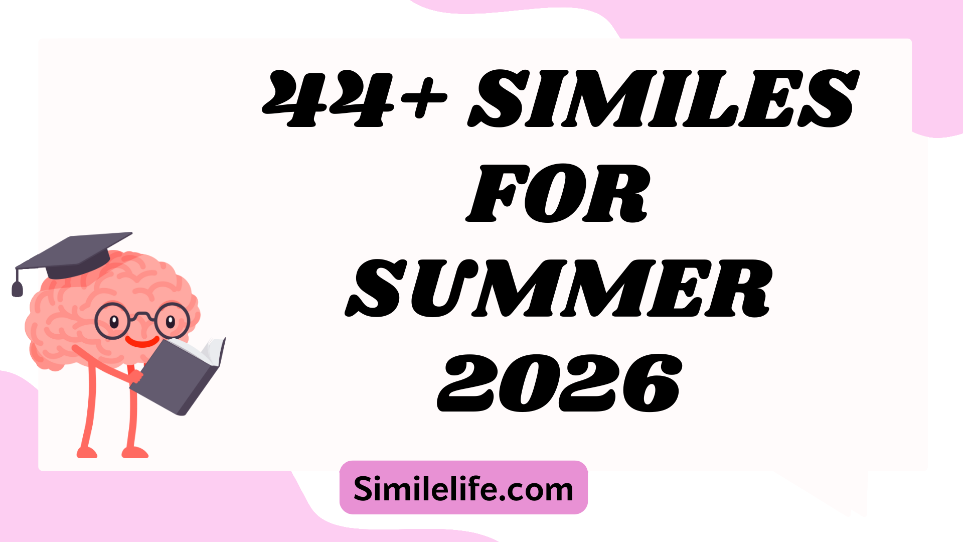 SIMILES FOR SUMMER