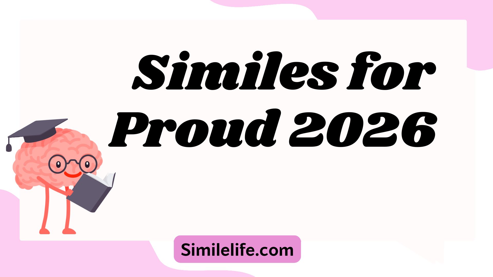 44+ Similes for Proud — Fun Comparisons Kids & Learners Will Love! For 2026